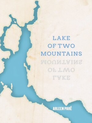 cover image of Lake of Two Mountains